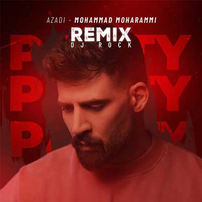دانلود ریمیکس محمد محرمی آزادی